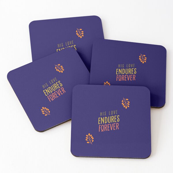 Item preview, His Love Endures Forever Bible Verse Design designed and sold by Elpida Boutique Design.