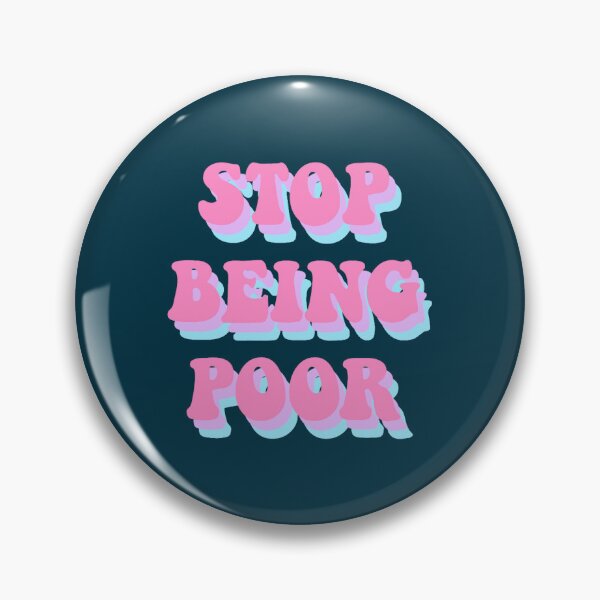 Item preview, STOP BEING POOR - Paris Hilton designed and sold by priswardjbx.