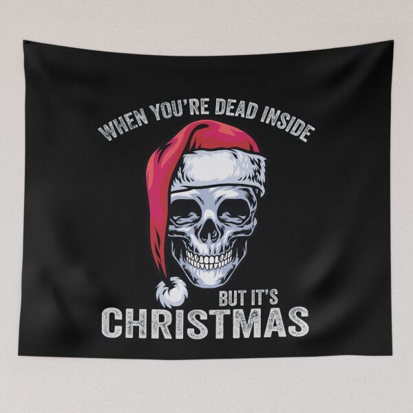 Item preview, Retro When Dead Classic Christmas You Vintgae Funny Inside Are But Its designed and sold by TMcConnellK.