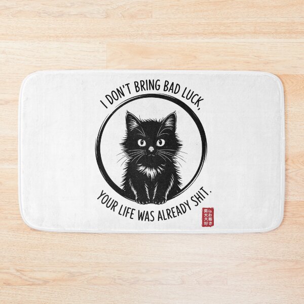 Item preview, I Don’t Bring Bad Luck – Brutalist Cat designed and sold by EdgeDrip.