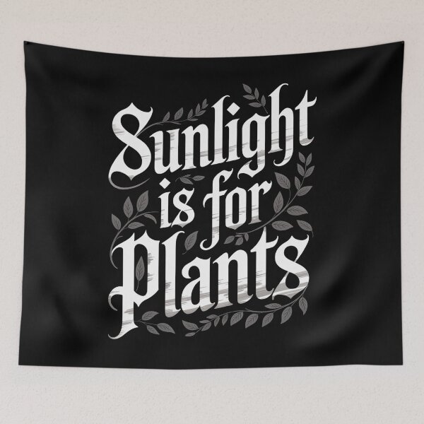 Item preview, Sunlight Is For Plants designed and sold by JonGogue.