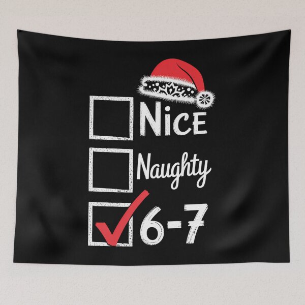 Item preview, Nice Naughty 67 Christmas Brain Rot Funny designed and sold by Bandikonsalez.