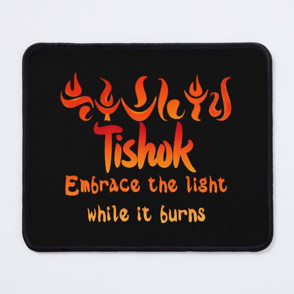 Item preview, Tishok – Embrace the Light While It Burns | Fiery Elemental Quote Design designed and sold by inallusha.