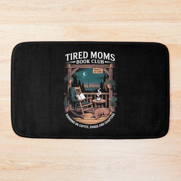 Item preview, Tired Moms Book Club Coffee designed and sold by JonGogue.