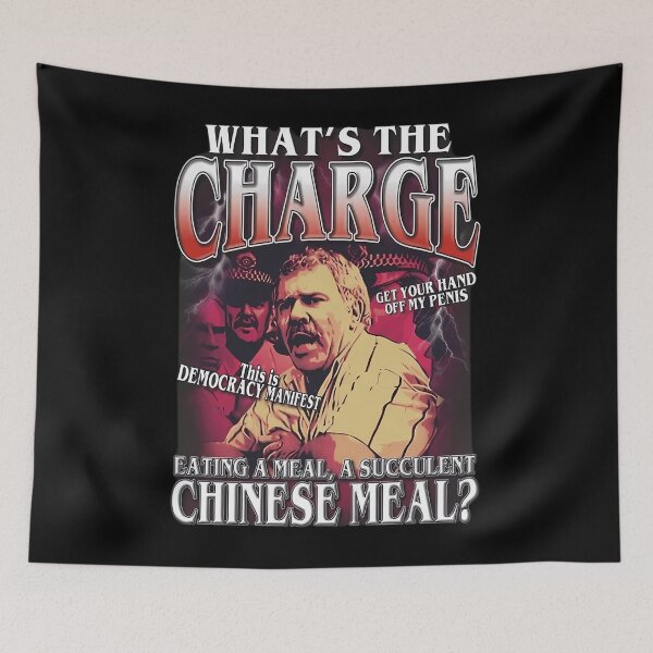 Item preview, What Is The Charge Eating A Meal A Succulent Chinese Meal Democra.cy Manife.st Meme designed and sold by MyrtieDicki.