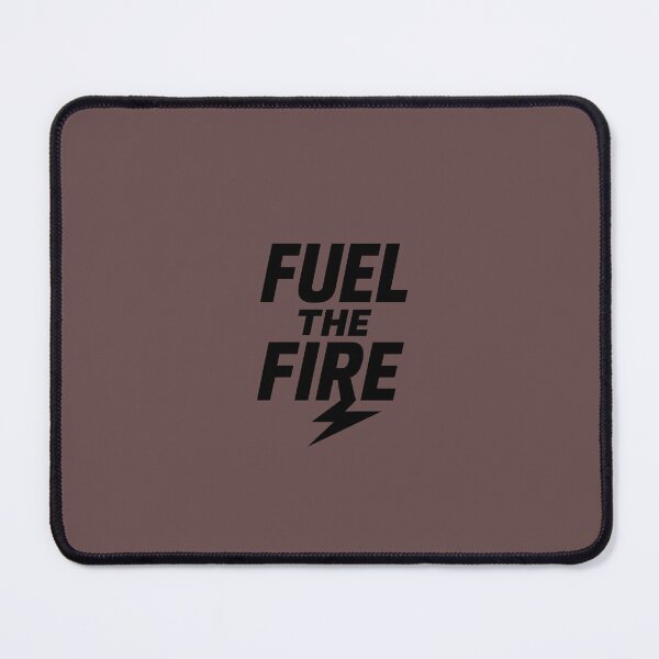 Item preview, FUEL THE FIRE designed and sold by New Downtown .