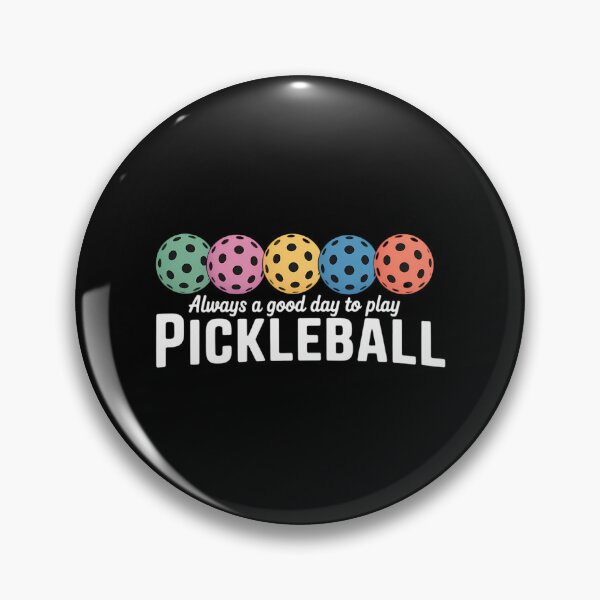 Item preview, Pickleball Always A Good Day To Play designed and sold by ValerieRodrigue.