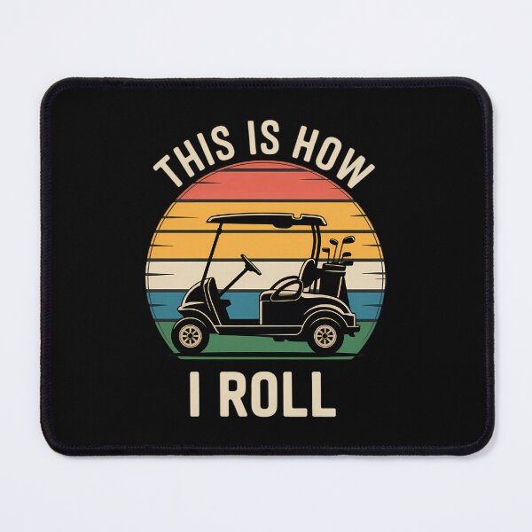Item preview, This is How I Roll Golf Cart Funny Golfers designed and sold by ValerieRodrigue.