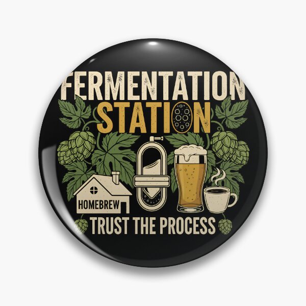 Item preview, Fermentation Station Trust The Process designed and sold by Imaginationbeyond.