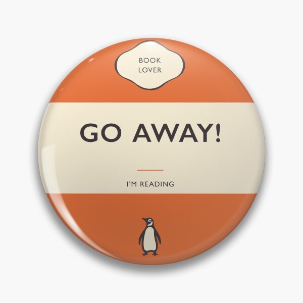 Item preview, Go Away, I'm Reading Penguin Book Cover designed and sold by iconikit.
