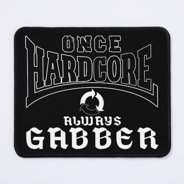 Item preview, Once Hardcore Always Gabber | Retro Rave Techno Music Design designed and sold by DG-ShopLT.