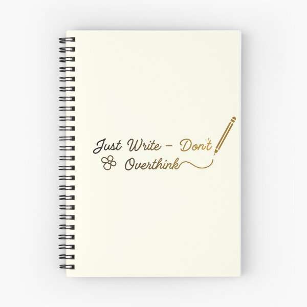 Item preview, Just Write — Don’t Overthink  designed and sold by Ivy-Triggs.