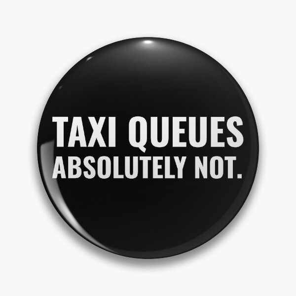 Item preview, Taxi Queues: Absolutely Not designed and sold by AberDons.