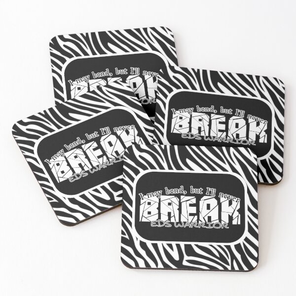 Item preview, Ehlers Danlos Warrior - I may bend, but I'll never break designed and sold by The Subbin' Sisters.