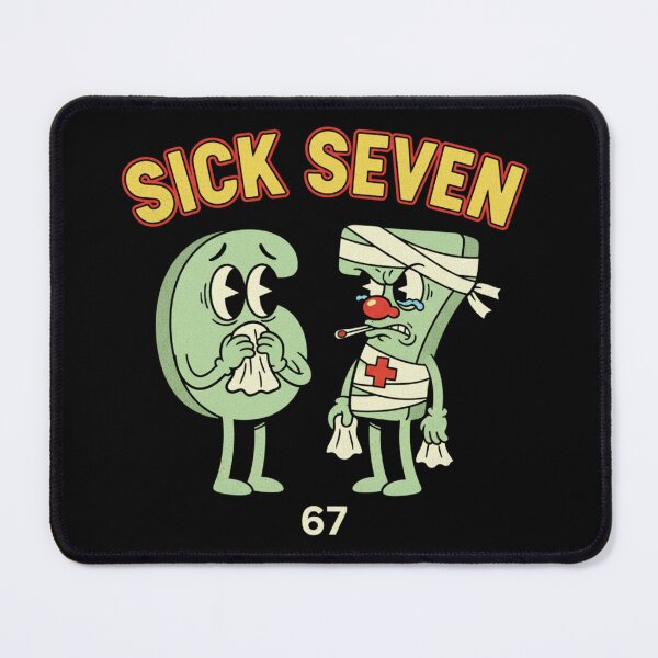 Item preview, Funny Sick Seven 67 Cartoon Design designed and sold by MIMSCorneR.