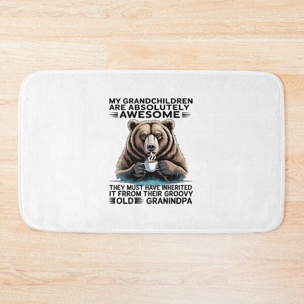 Item preview, My Grandchildren Are Absolutely Awesome They Must Have designed and sold by ChristopStano.