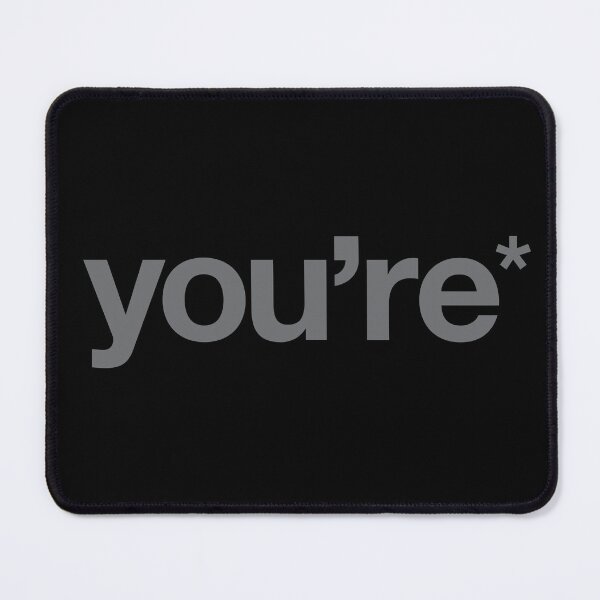 Item preview, You're* designed and sold by The Common Tee.