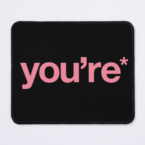 Item preview, You're* designed and sold by The Common Tee.
