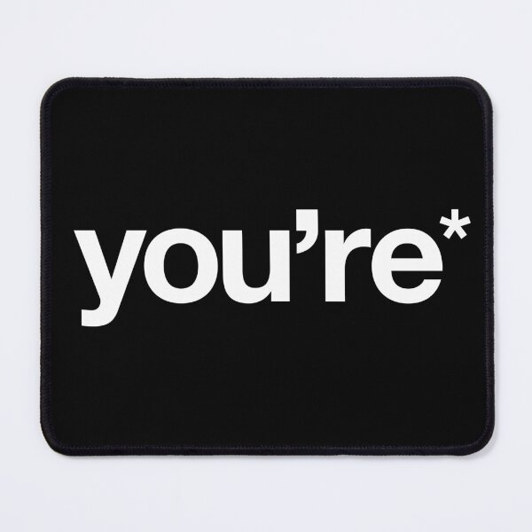 Item preview, You're* designed and sold by The Common Tee.