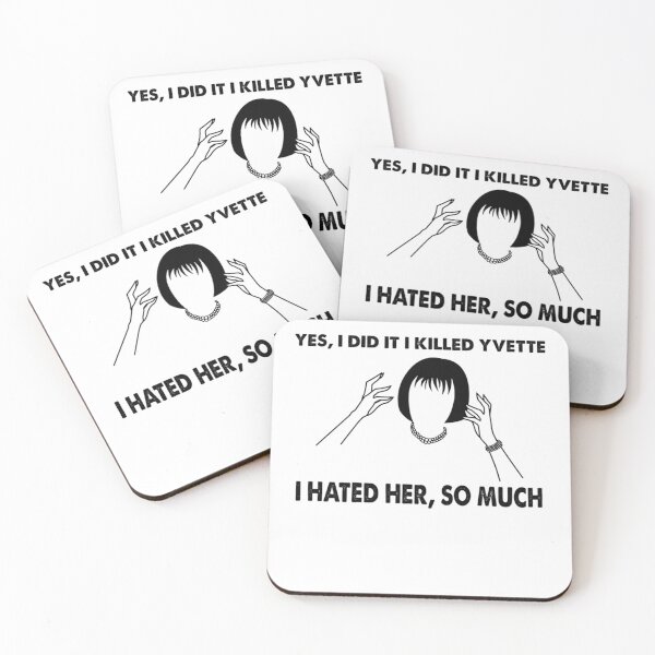 Item preview, Yes, I Did It I Killed Yvette - Clue Movies - I Hated Her, So Much designed and sold by unactracunes.