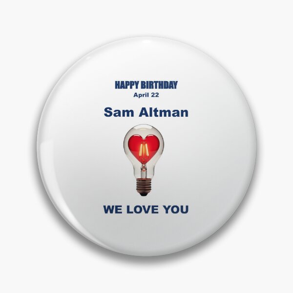 Item preview, Tribute to Sam Altman — April 22 designed and sold by ariksworld.