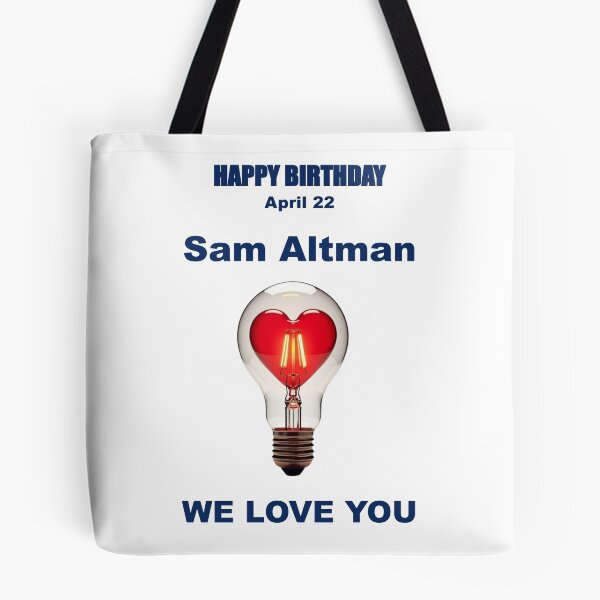 Item preview, Tribute to Sam Altman — April 22 designed and sold by ariksworld.