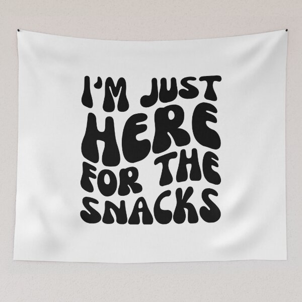 Item preview, I'm Just Here For The Snacks designed and sold by stephenflashart.