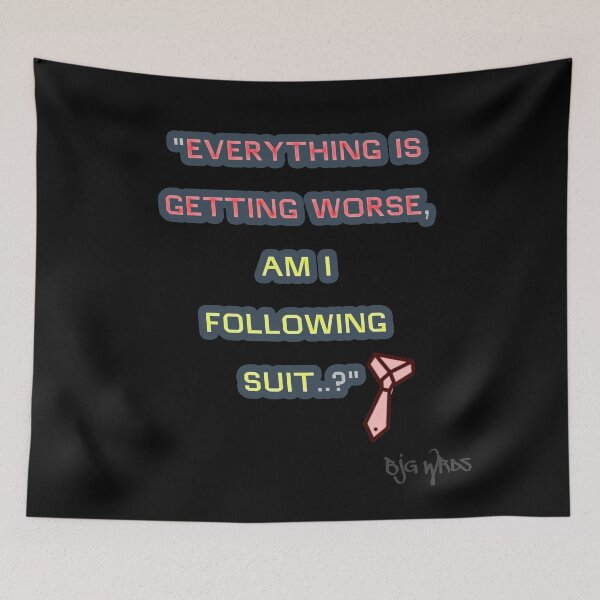Item preview, "EVERYTHING  ..." Quote 11/07/2025 designed and sold by BJGWRDS.