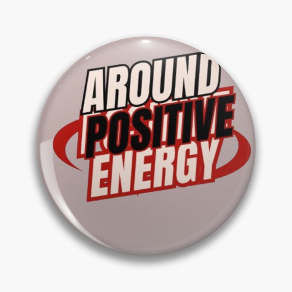 Item preview, Around Positive Energy designed and sold by RSTrrendywear.