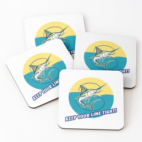 Item preview, Keep Your Line Tight! Marlin fishing design designed and sold by SofikoDesigns.