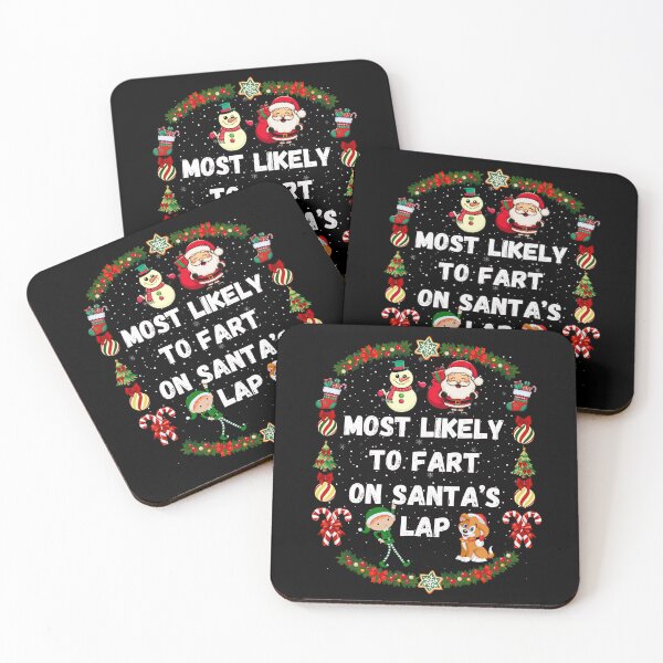 Item preview, Most Likely To Christmast, Most Likely To Fart On Santa's Lap designed and sold by ketkacreations.