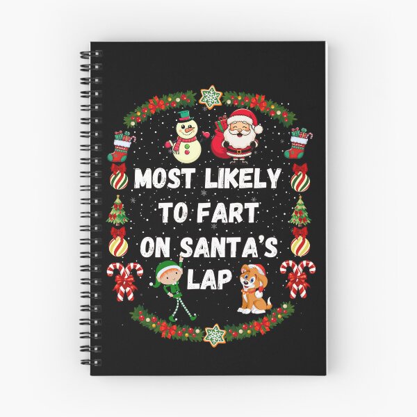 Item preview, Most Likely To Christmast, Most Likely To Fart On Santa's Lap designed and sold by ketkacreations.
