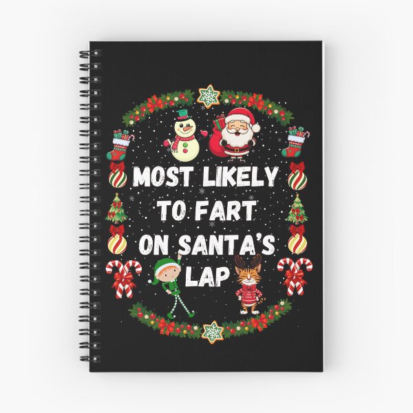 Item preview, Most Likely To Christmast, Most Likely To Fart On Santa's Lap designed and sold by ketkacreations.