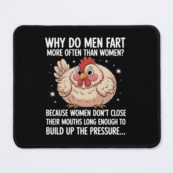 Item preview, Why Do Men Fart More Often Than Women Because Women Don designed and sold by Kcgarciaso.