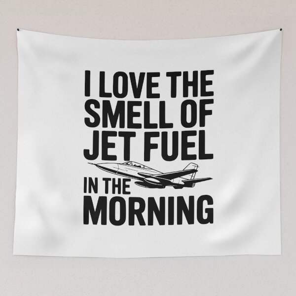 Item preview, I Love the Smell of Jet Fuel in the Morning designed and sold by Frank Ring.