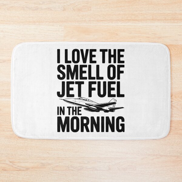 Item preview, I Love the Smell of Jet Fuel in the Morning designed and sold by Frank Ring.
