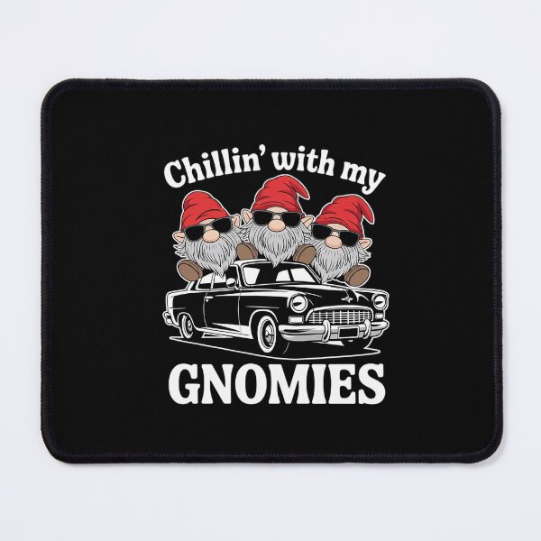 Item preview, Christmas Gnomes, Chillin' with my Gnomies, Homies Chillin'  designed and sold by ClassicAnthony.