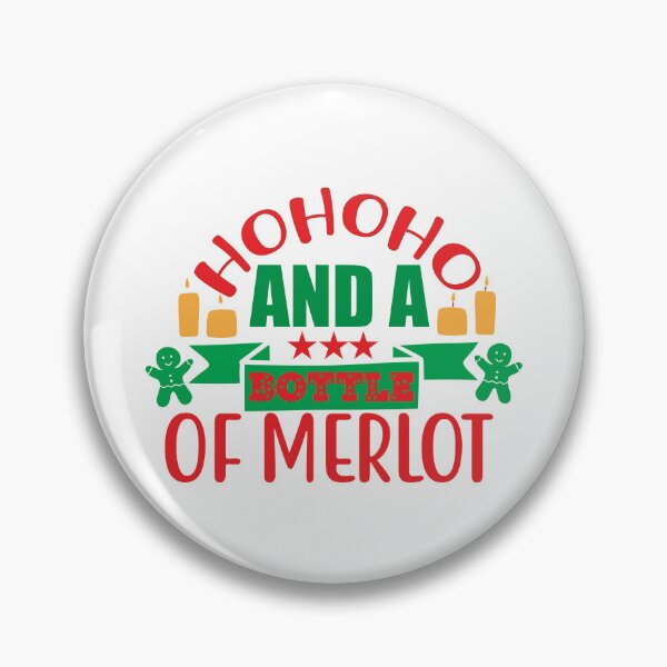 Item preview, Hohoho and a Bottle of Merlot - Funny Christmas Wine Pun designed and sold by FuzionRaptor.