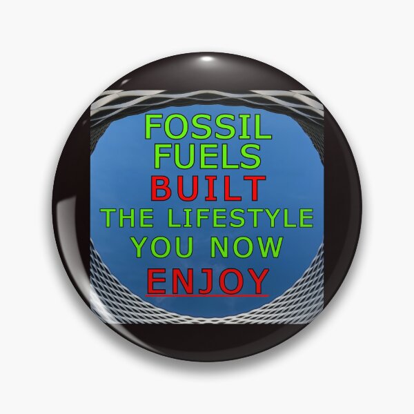 Item preview, Fossil Fuels Built The Lifestyle designed and sold by alien almanac.
