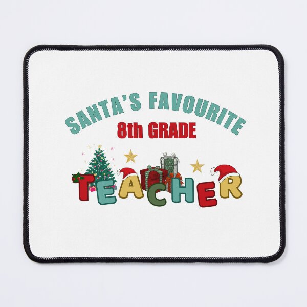 Item preview, Santa’s Favourite 8th Grade Teacher designed and sold by DixieGirlStudio.