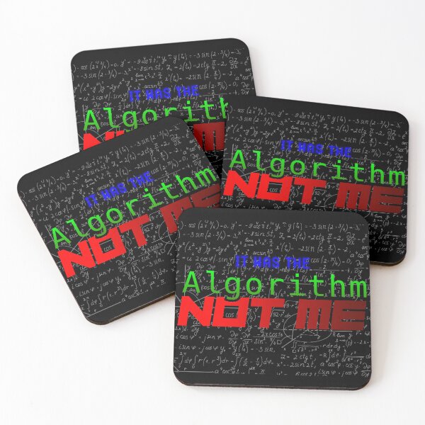 Item preview, IT WAS THE ALGORITHM!! NOT ME!!!! designed and sold by Memerma.