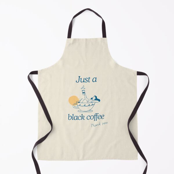 Item preview, Just a black coffee, thank you. Victoria Wood quote. designed and sold by DontKnowMuch.