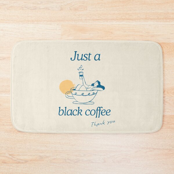 Item preview, Just a black coffee, thank you. Victoria Wood quote. designed and sold by DontKnowMuch.