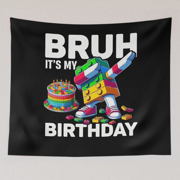 Item preview, Bruh Its My Birthday Master Builder Dabbing Blocks Bricks designed and sold by MadalynKiehn.