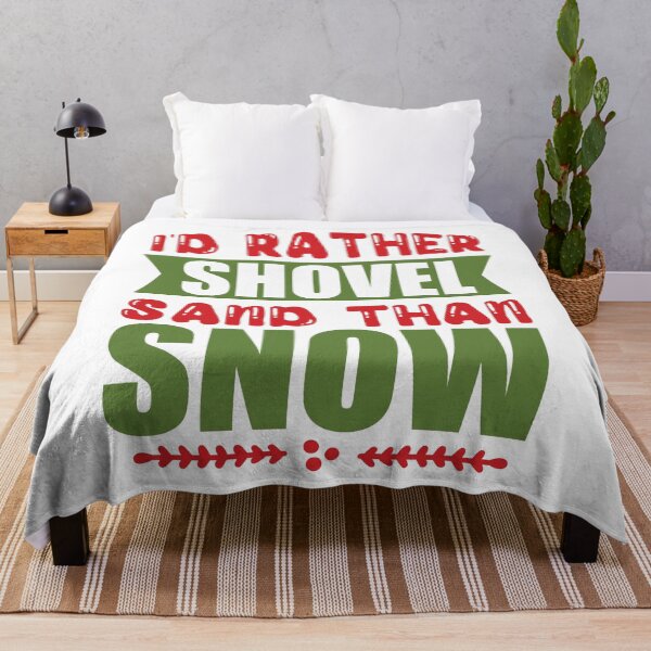 Item preview, I'd Rather Shovel Sand Than Snow - Funny Warm Weather Quote designed and sold by FuzionRaptor.