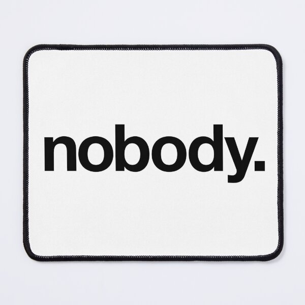 Item preview, Nobody designed and sold by The Common Tee.