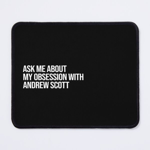Item preview, Ask me About my Obsession with Andrew Scott designed and sold by deluluhaze.