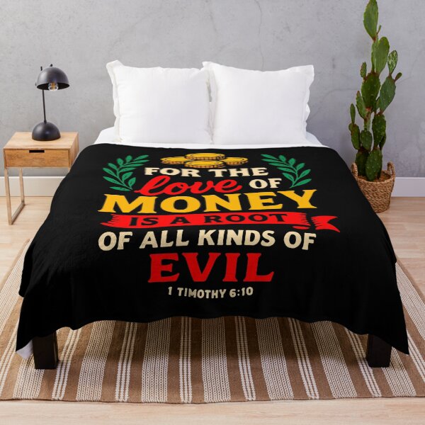 Item preview, 1 Timothy 6:10 For The Love of Money is a Root of All Kinds of Evil designed and sold by plushism.