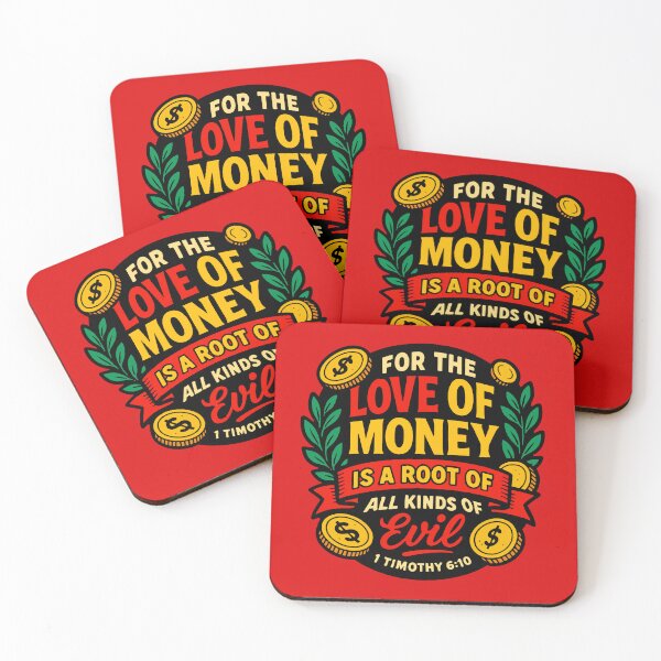 Item preview, 1 Timothy 6:10 For The Love of Money is a Root of All Kinds of Evil designed and sold by plushism.
