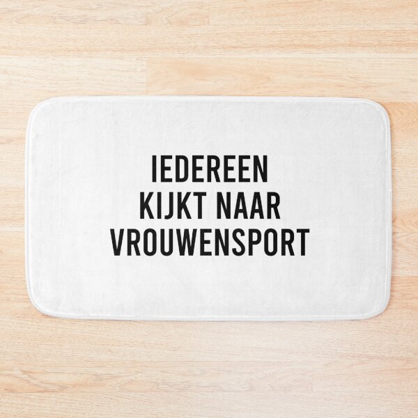 Item preview, Iedereen Kijkt Naar Vrouwensport designed and sold by coffeepolicy.
